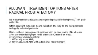Locally Advanced Cap Localized & Locally Advanced Carcinoma Prostate | PPTX