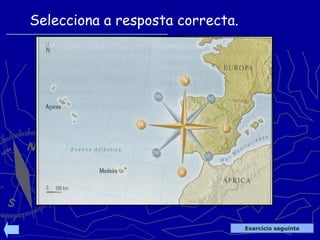 Selecciona a resposta correcta.
Exercício seguinte
 