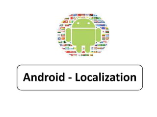 Android - Localization
 