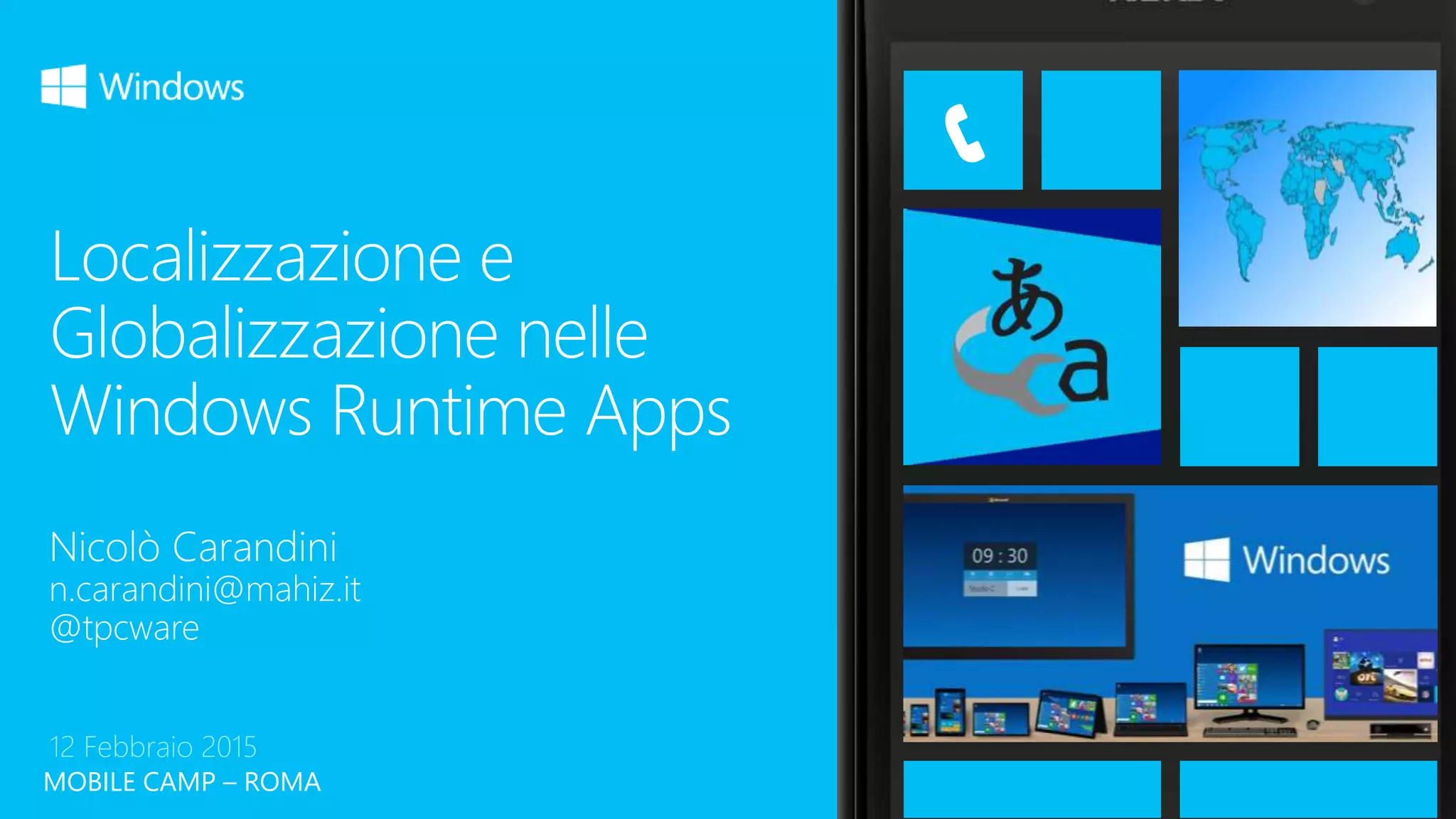 MOBILE CAMP – ROMA
12 Febbraio 2015
 