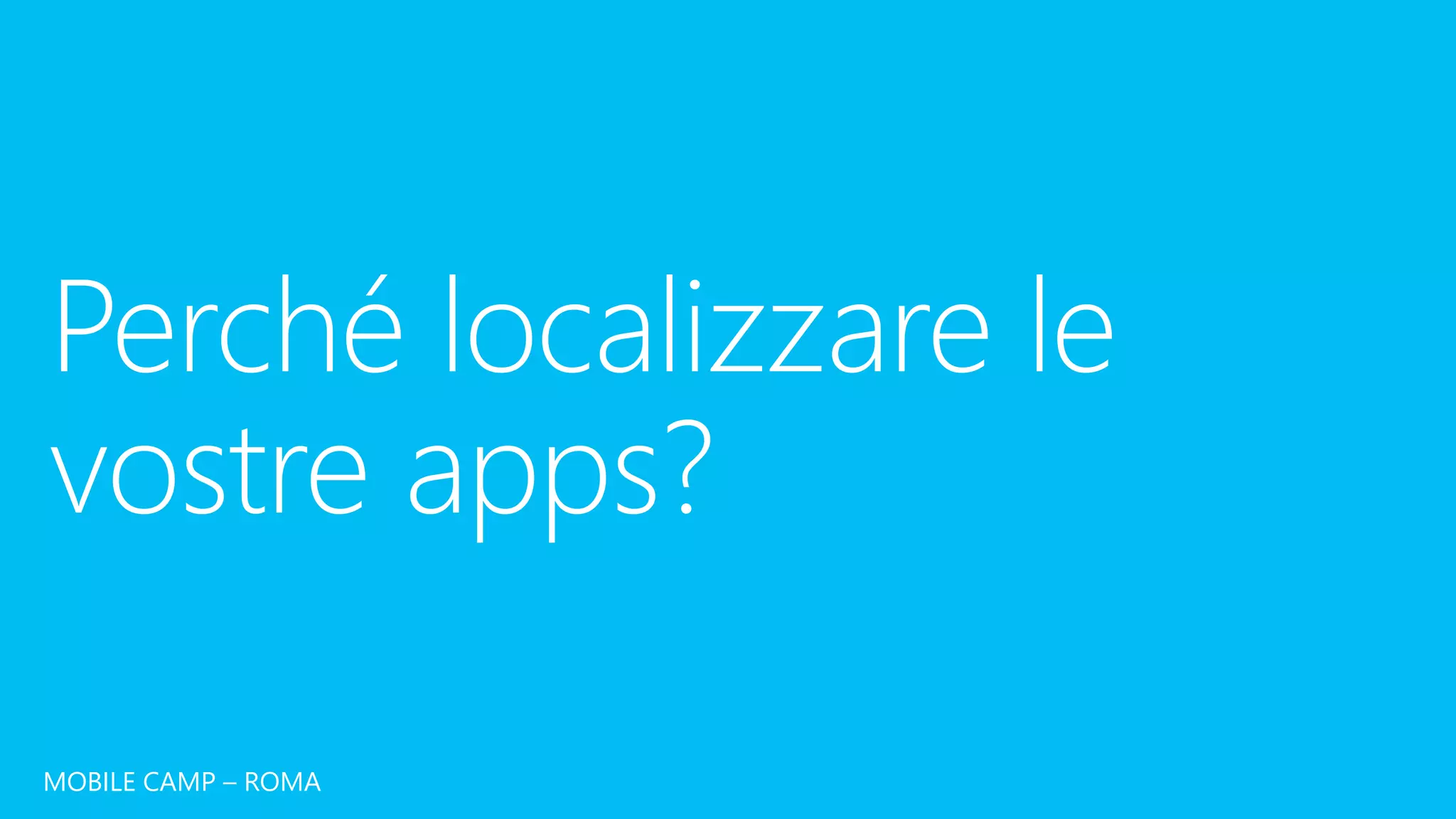 MOBILE CAMP – ROMA
 