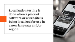 Localization Testing Services- Test Your Product Inside Out | PPT