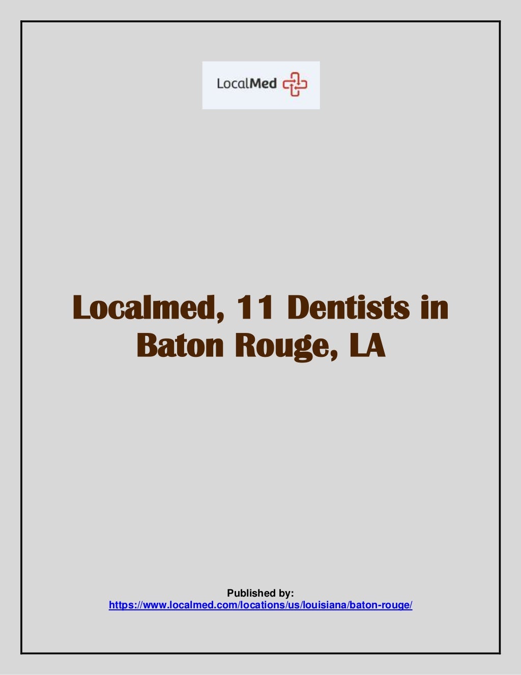 Localmed, 11 dentists in baton rouge, la