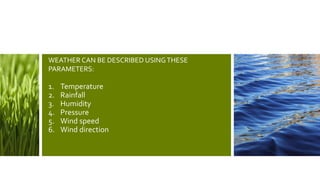 Weather Discussion Climate and weather discussion | PPTX