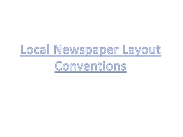 Local Newspaper Layout Conventions