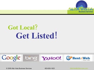 Got Local?    Get Listed! 