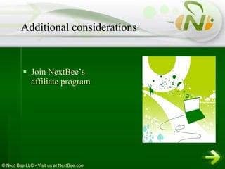 Join NextBee’s affiliate program Additional considerations 