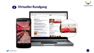 @catbirdseat
Virtueller Rundgang
40
 