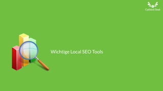 Wichtige Local SEO Tools
 