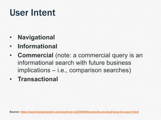 | TDM Customer Journey 7
• Navigational
• Informational
• Commercial (note: a commercial query is an
informational search with future business
implications – i.e., comparison searches)
• Transactional
Source: https://searchenginewatch.com/sew/how-to/2234448/keywords-are-dead-long-live-user-intent
User Intent
 