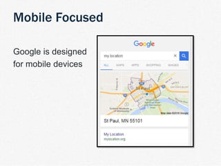 | TDM Customer Journey 9
Google is designed
for mobile devices
Mobile Focused
 