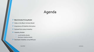 Local and Stochastic volatility | PPTX