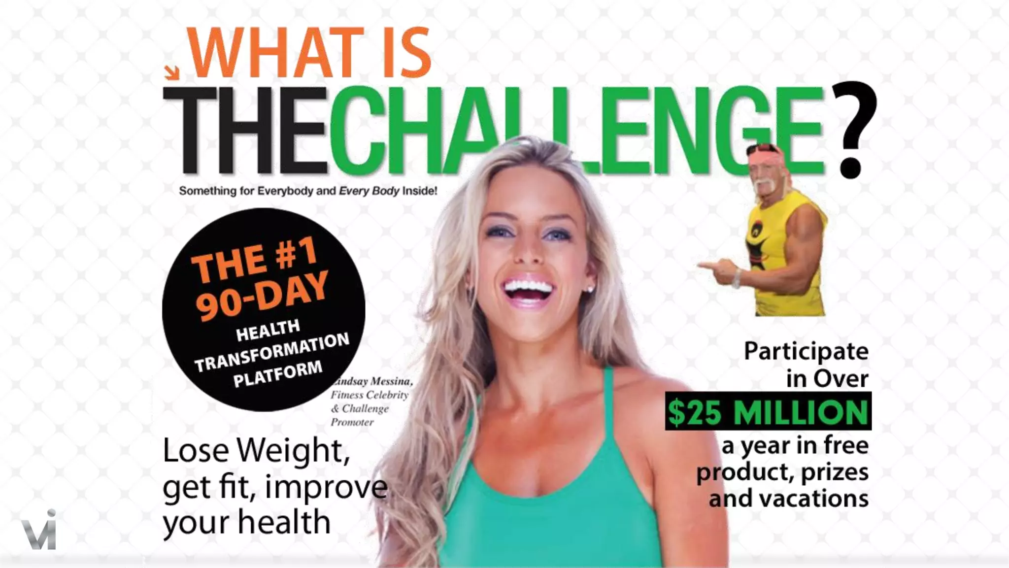 ©2013 ViSalus, Inc. All rights reserved.
 