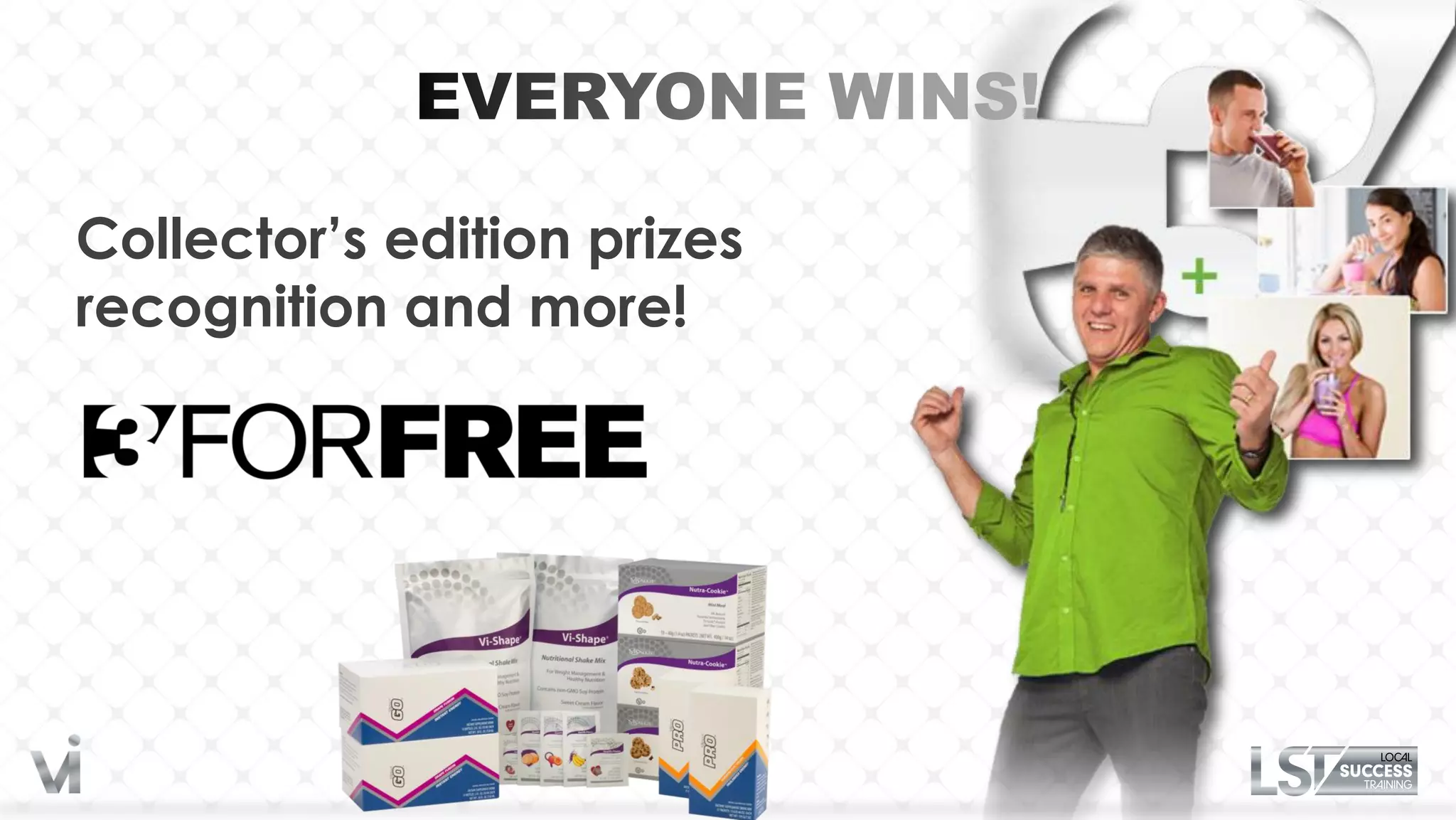 Collector’s edition prizes
recognition and more!
 