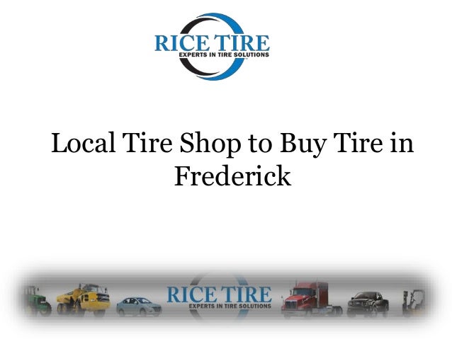 Local Tire Shop To Buy Tire In Frederick