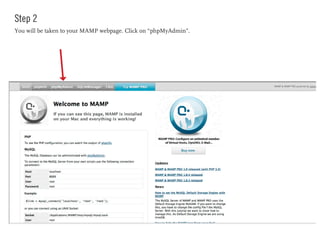 Step 2
You will be taken to your MAMP webpage. Click on “phpMyAdmin”.
 