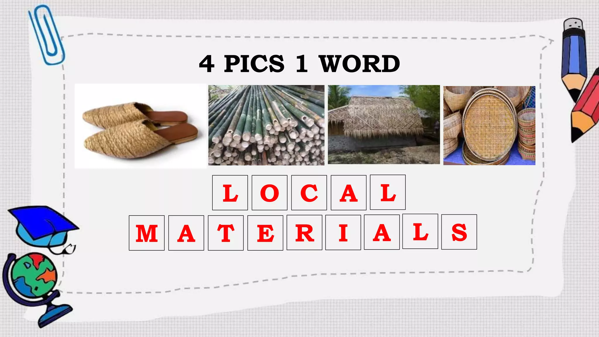 LOCAL MATERIALS USED IN CREATING ART.pptx