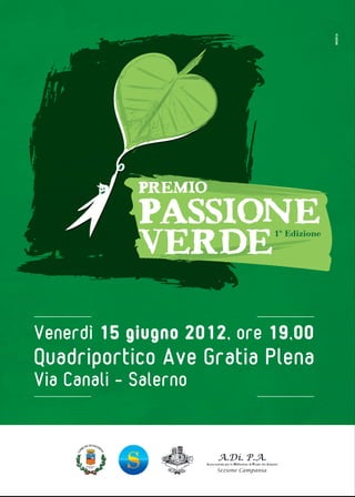 Venerdì 15 giugno 2012, ore 19,00   8ADV.it




Quadriportico Ave Gratia Plena
Via Canali - Salerno
 