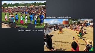 Festival des arts du Pacifique
Festival des arts du Pacifique
 