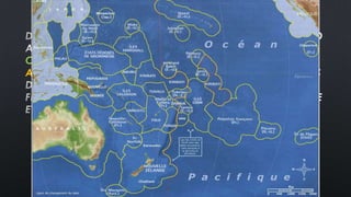 TROIS TERRITOIRES FRANÇAIS LA NOUVELLE-
CALÉDONIE LA POLYNÉSIE FRANÇAISE WALLIS-FUTUNA
AINSI QUE SUR UN PAYS INDÉPENDANT LE VANUATU
 
