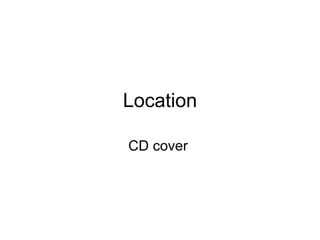 Location CD cover  