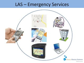 LAS – Emergency Services 