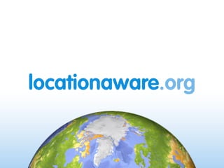 locationaware.org