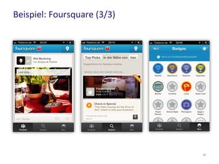 Beispiel: Foursquare (3/3)
58
 