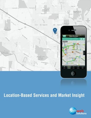 Solutions
Location-Based Services and Market Insight
 