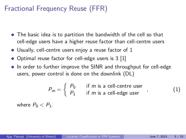 Location Classification in Fractional Frequency Reuse (FFR)-based Sys…