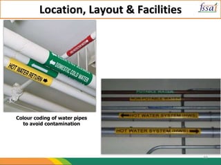 Location, Layout & Facilities
Colour coding of water pipes
to avoid contamination
50
 