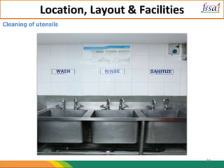 Location, Layout & Facilities
Cleaning of utensils
54
 