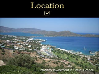 Property Investment In Crete, Greece
 