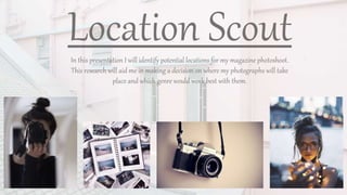 Location scout | PPTX