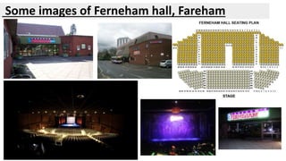 Some images of Ferneham hall, Fareham 
 