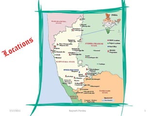 7/12/2011 Baijnath Pandey  1 Locations  