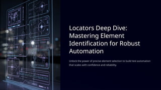Locators Deep Dive in Playwright (JavaScript/TypeScript) | PPTX