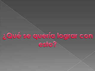El impacto de la revolución causada por las tecnologías de la información.La internacionalización (globalización).Conocimiento científico y tecnológico.