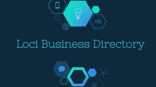 Loci Business Directory
 