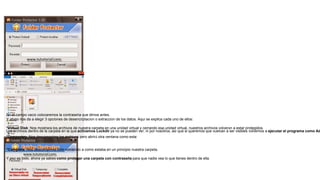 Los archivos dentro de la carpeta en la que activamos Lockdir ya no se pueden ver, ni por nosotros, así que si queremos que vuelvan a ser visibles volvemos a ejecutar el programa como Ad
En el campo vacío colocaremos la contraseña que dimos antes.
Y abajo nos da a elegir 3 opciones de desencriptación o extracción de los datos. Aquí se explica cada uno de ellos:
*Virtual Disk: Nos mostrara los archivos de nuestra carpeta en una unidad virtual y cerrando esa unidad virtual, nuestros archivos volverán a estar protegidos.
*Temporary: Nos descomprime los archivos pero abrirá otra ventana como esta:
*Complete: Nos descomprime todo volviendo a como estaba en un principio nuestra carpeta.
Y eso es todo, ahora ya sabes como proteger una carpeta con contraseña para que nadie vea lo que tienes dentro de ella.
 