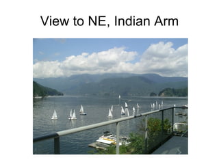 View to NE, Indian Arm