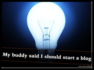 My buddy said I should start a blog
https://ﬂic.kr/p/66Q4Xo
 