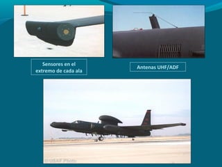 Sensores en el
                      Antenas UHF/ADF
extremo de cada ala
 