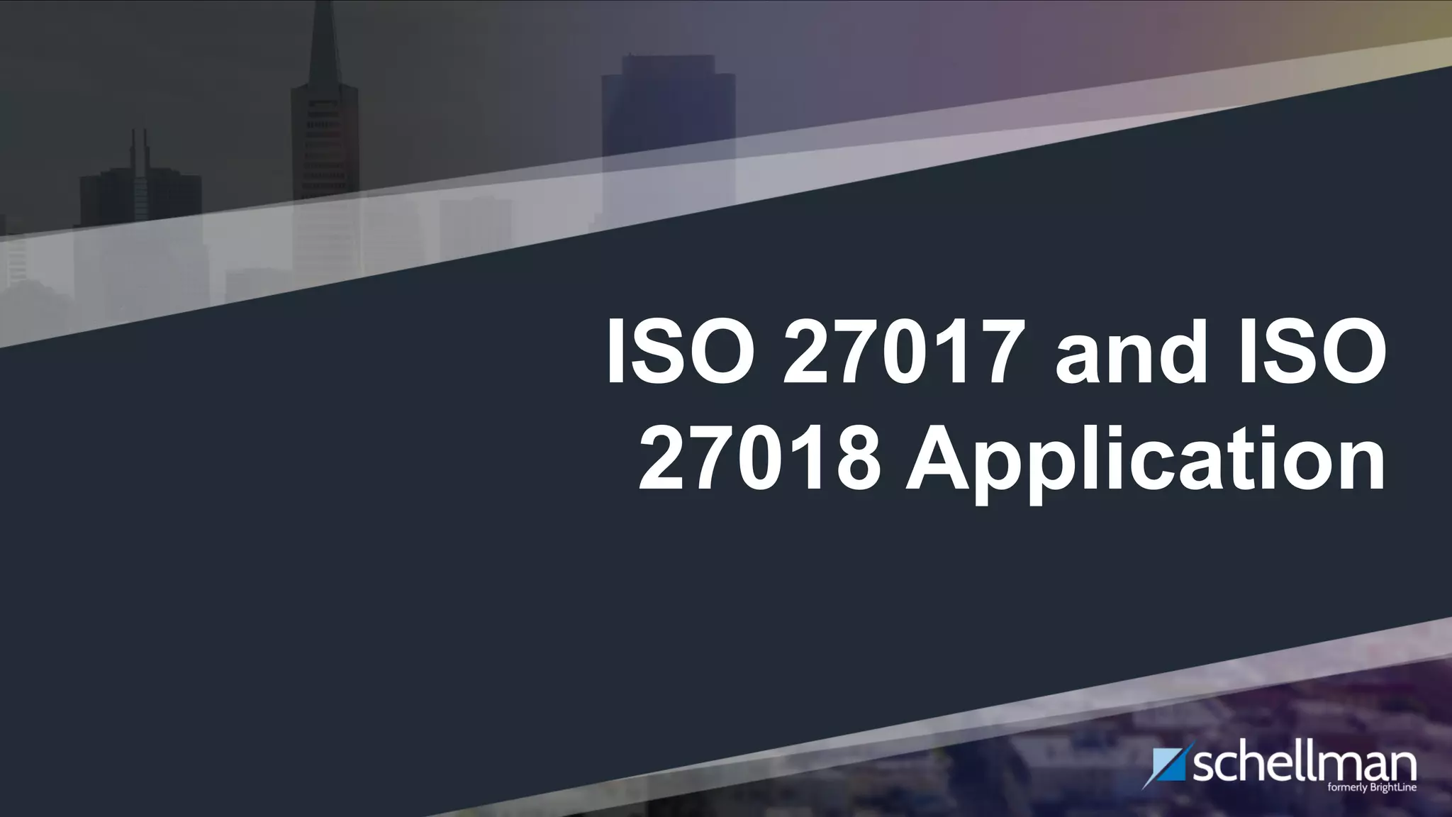 Locking Up Your Cloud Environment | 16
ISO 27017 and ISO
27018 Application
 
