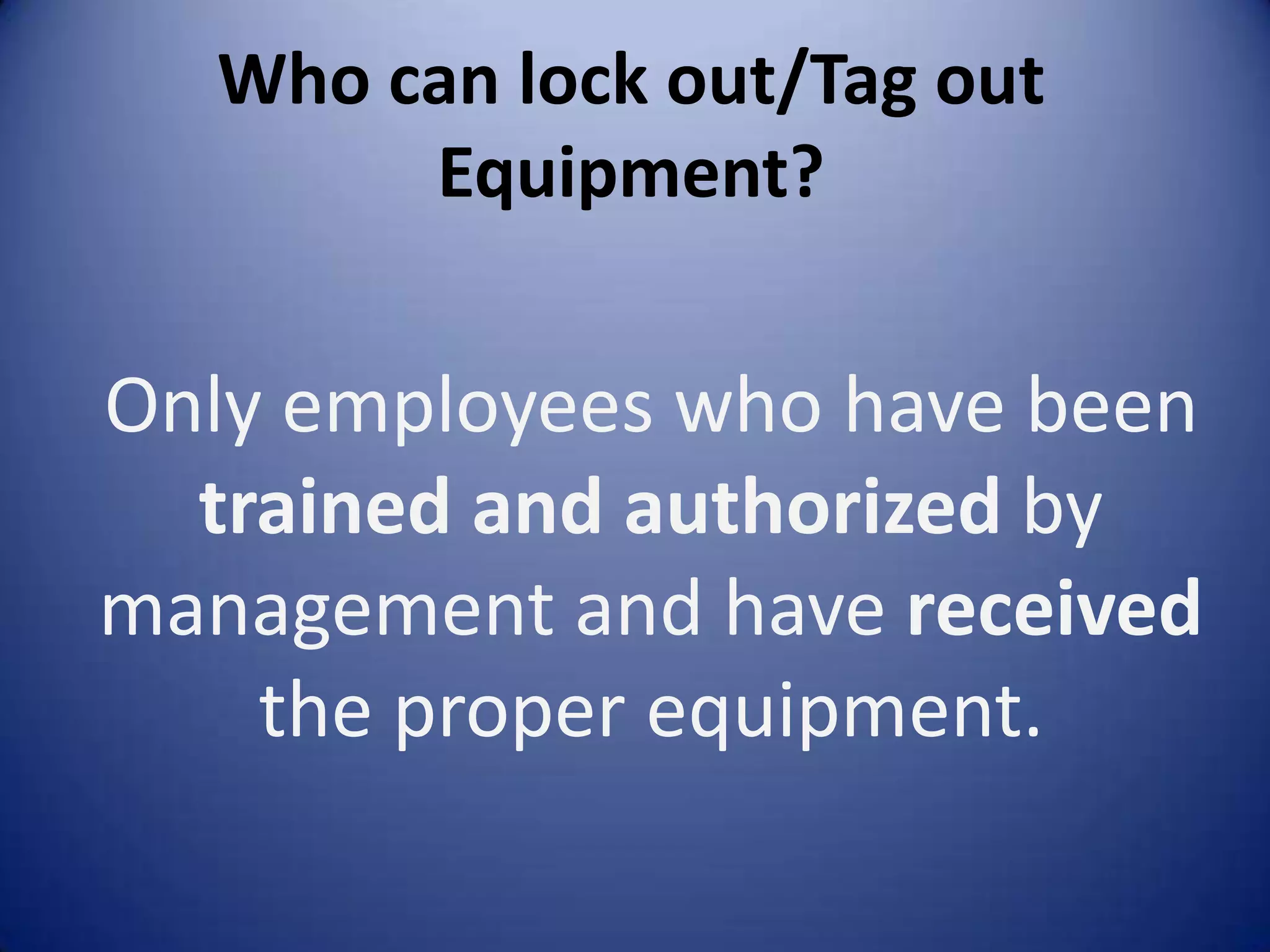 Lock out tag out | PPTX