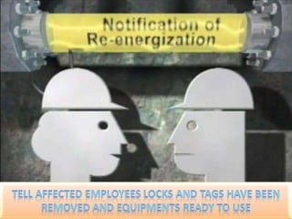 Lock out tag out
