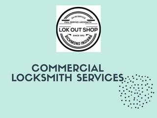 Commercial Locksmith services are very
beneficial to property owners and business
owners. Especially those who have either...