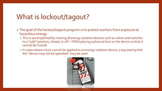LOCK OUT _ TAG OUT .pdf Lock Out Tag out is a safe procedure used in ...