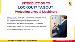Lockout Tagout - Protecting Lives and Machinery.pptx.pdf