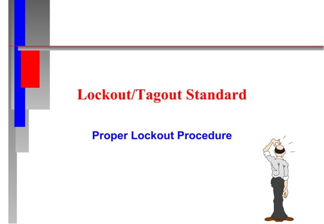 Lockout tagout standard | PPT